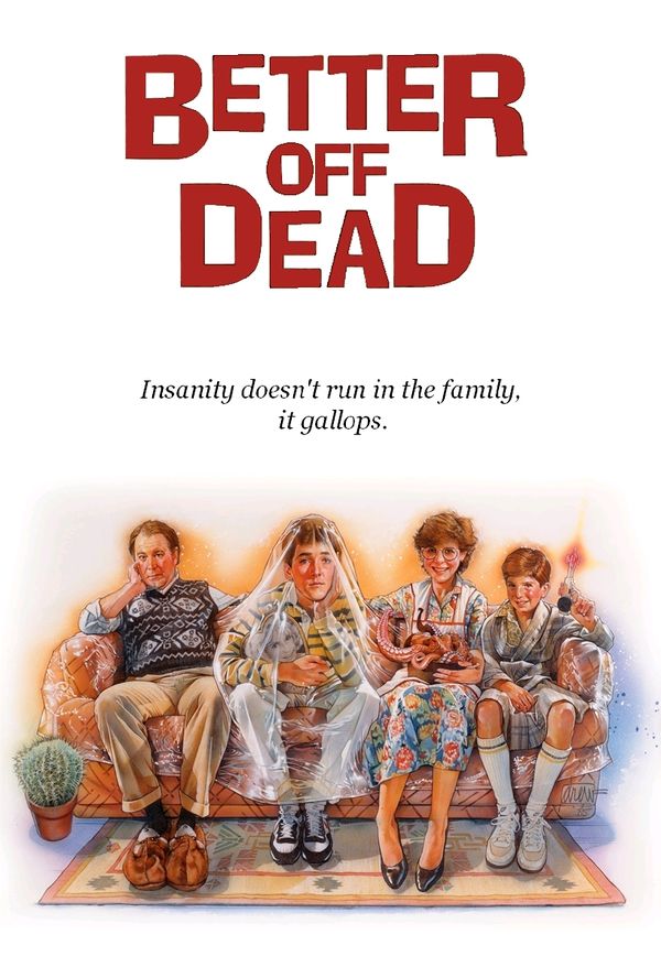 Better Off Dead Better Off Dead 1985 Film CineMagia Ro   Better Off Dead 440872l 600x0 W Bc564c9a 