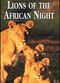 Film Lions of the African Night