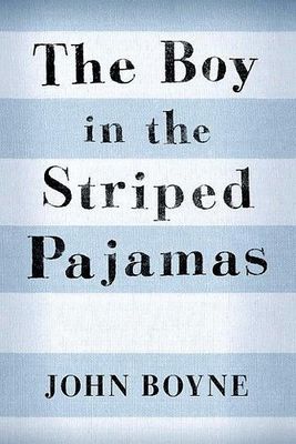 The Boy in the Striped Pyjamas