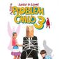 Poster 1 Problem Child 3: Junior in Love