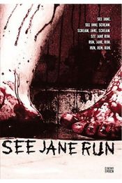 Poster See Jane Run