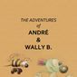 Poster 1 The Adventures of Andre and Wally B.