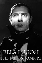 Poster The Fallen Vampire - Bella Lugosi