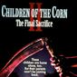 Poster 5 Children of the Corn II: The Final Sacrifice