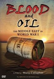 Poster Blood and Oil: The Middle East in World War I
