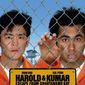 Poster 4 Harold & Kumar Escape from Guantanamo Bay