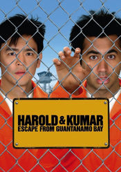 Poster Harold & Kumar Escape from Guantanamo Bay