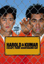 Film - Harold & Kumar Escape from Guantanamo Bay