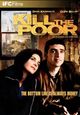 Film - Kill the Poor