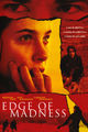 Film - Edge of Madness