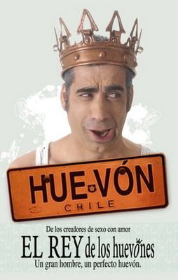 El Rey de los Huevones poster