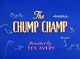Film - The Chump Champ