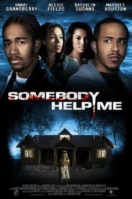 Somebody Help Me poster