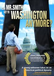 Poster Can Mr. Smith Get to Washington Anymore?