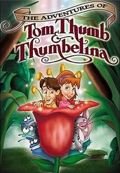 Poster The Adventures of Tom Thumb & Thumbelina