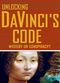 Film Unlocking DaVinci's Code