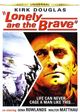 Film - Lonely Are the Brave