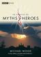 Film In Search of Myths and Heroes