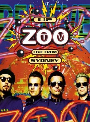 U2: Zoo TV Live from Sydney poster