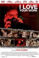 Film - I Love Your Work