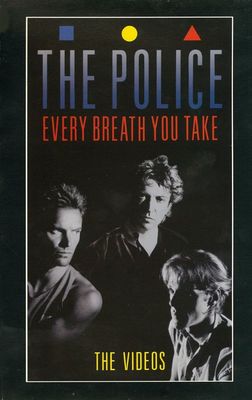 The Police: Every Breath You Take - The Videos poster