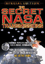 The Secret NASA Transmissions: The Raw Footage