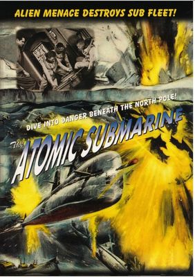 The Atomic Submarine poster