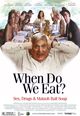 Film - When Do We Eat?