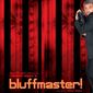 Poster 6 Bluffmaster!