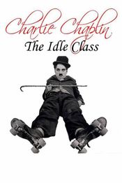 Poster The Idle Class