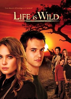 Life Is Wild poster