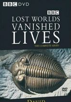 Lost Worlds: Vanished Lives