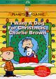 Film - I Want a Dog for Christmas, Charlie Brown