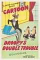 Film - Droopy's Double Trouble