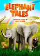 Film - Elephant Tales