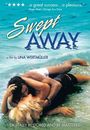Film - Swept Away... by an Unusual Destiny in the Blue Sea of August