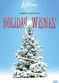 Film Holiday Wishes