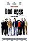 Film Bad Eggs