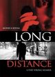 Film - Long Distance
