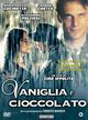 Film - Vaniglia e cioccolato