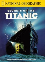 Poster National Geographic Video: Secrets of the Titanic