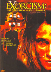 Poster Exorcism: The Possession of Gail Bowers