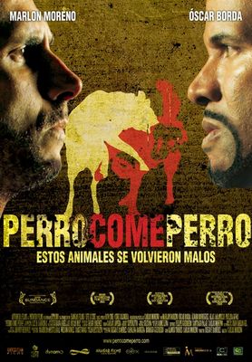 Perro Come Perro poster