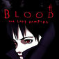 Poster 2 Blood: The Last Vampire