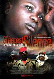 Poster The Greatest Silence: Rape in the Congo