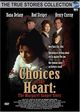 Film - Choices of the Heart: The Margaret Sanger Story