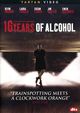 Film - 16 Years of Alcohol