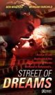 Film - Street of Dreams