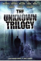 Poster The Unknown Trilogy