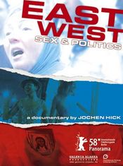 Poster East/West - Sex & Politics